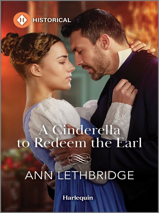 Title details for A Cinderella to Redeem the Earl by Ann Lethbridge - Available